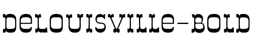 DeLouisville Bold.otf