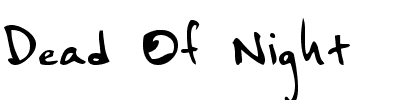 Dead Of Night Regular.ttf