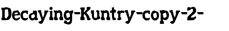 Decaying Kuntry Regular.ttf