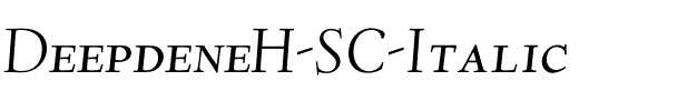 Deepdene H-SC- Italic.otf