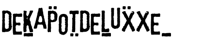 DekapotDeluxxe Regular.ttf