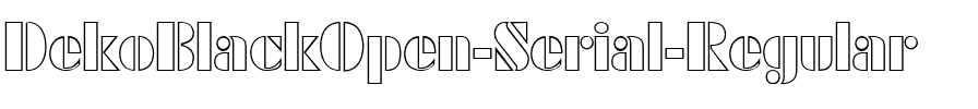 DekoBlackOpen-Serial Regular.ttf