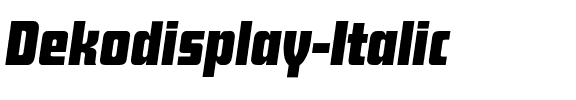 Dekodisplay-Italic Regular.otf
