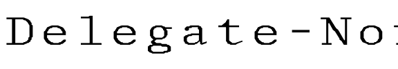 Delegate-Normal Wd Regular.ttf