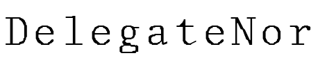 DelegateNormal Regular.ttf