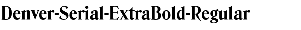 Denver-Serial-ExtraBold Regular.ttf
