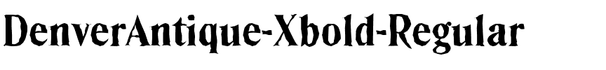 DenverAntique-Xbold Regular.ttf