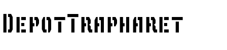 DepotTrapharet Regular.otf