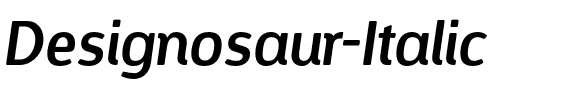 Designosaur Italic.otf