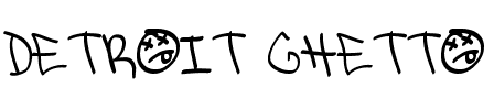 Detroit Ghetto Normal.ttf