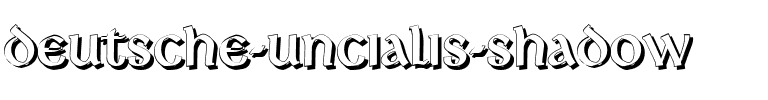 Deutsche Uncialis Shadow Regular.ttf