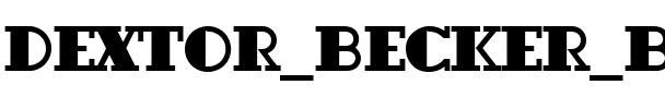 Dextor Becker Black Regular.ttf