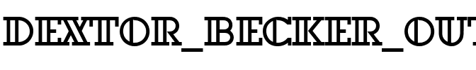 Dextor Becker Outline Regular.ttf