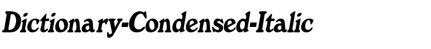 Dictionary-Condensed  Italic.ttf