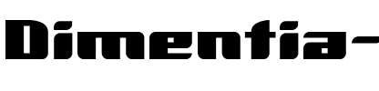 Dimentia Wide Regular.otf