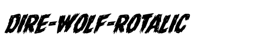 Dire Wolf Rotalic Italic.ttf