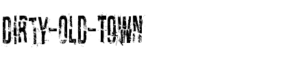 Dirty Old Town Normal.ttf