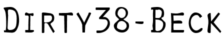 Dirty38 Becker Regular.ttf