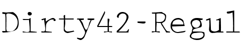 Dirty42 Regular.ttf