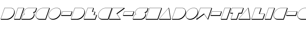 Disco Deck Shadow Italic Shadow Italic.ttf