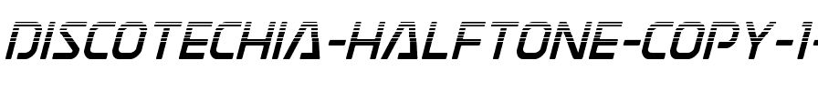 Discotechia Halftone Italic.ttf