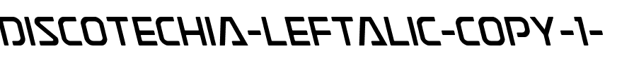 Discotechia Leftalic Italic.ttf