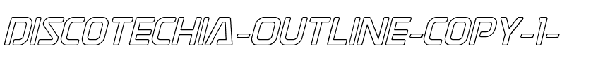 Discotechia Outline Italic Outline.ttf