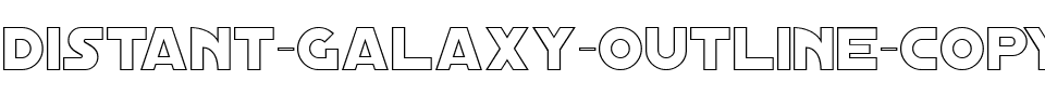 Distant Galaxy Outline Regular.ttf