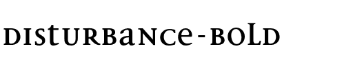 Disturbance Bold.otf
