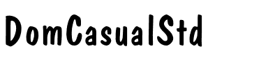 Dom Casual Std Regular.otf