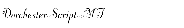 Dorchester Script MT Regular.ttf