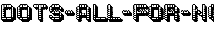 Dots All For Now 3D JL Regular.ttf