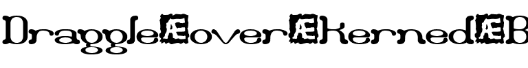Draggle [over kerned] (BRK) Regular.ttf