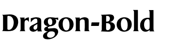 Dragon-Bold Regular.otf