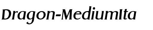 Dragon-MediumIta Regular.ttf