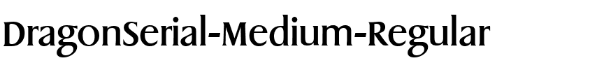 DragonSerial-Medium Regular.ttf