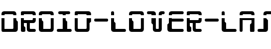 Droid Lover Laser Regular.ttf