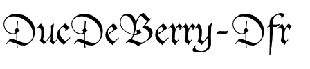 Duc De Berry Dfr Regular.otf