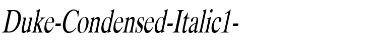 Duke-Condensed Italic.ttf