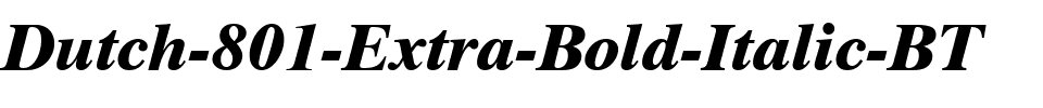 Dutch801 XBdIt BT Extra Bold Italic.ttf
