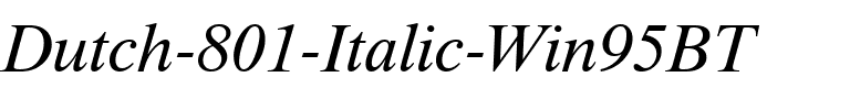 Dutch801 Rm Win95BT Italic.ttf