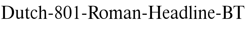 Dutch801 RmHd BT Roman.ttf