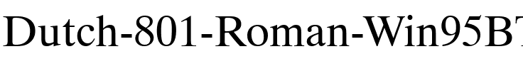 Dutch801 Rm Win95BT Roman.ttf