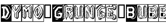 Dymo Grunge Bubble Regular.ttf