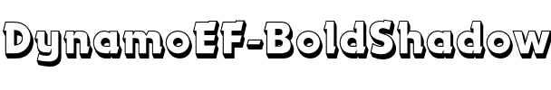 DynamoEF Shadow Bold.otf