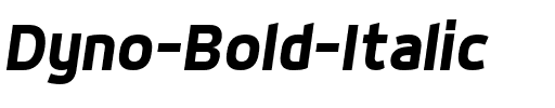 Dyno Bold Italic.ttf
