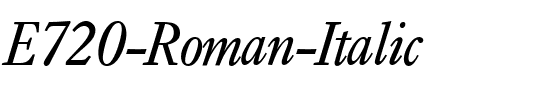 E720-Roman Italic.ttf