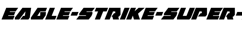 Eagle Strike Super-Italic Italic.ttf