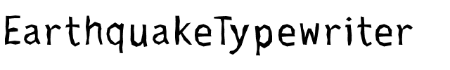 EarthquakeTypewriter Regular.ttf