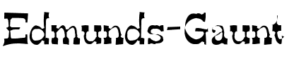 Edmunds Gaunt Regular.ttf